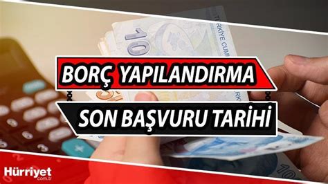 Vergi borcu yapılandırma 2018 son başvuru tarihi